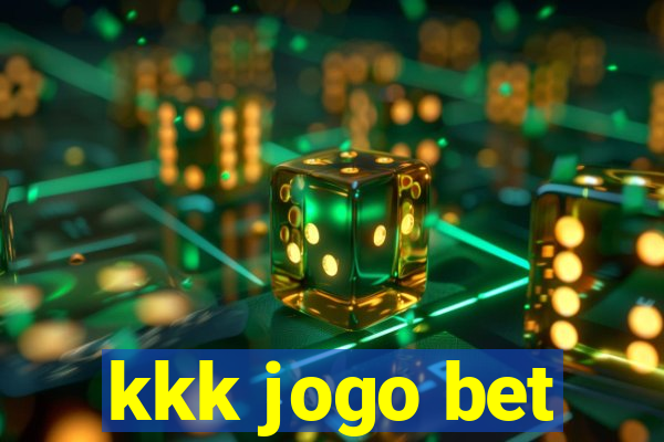 kkk jogo bet